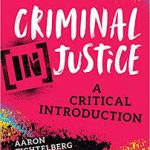 Test Bank for Criminal (In)Justice A Critical Introduction by Aaron Fichtelberg