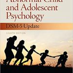 Test Bank For Abnormal Child and Adolescent Psychology 8th Edition by Rita Wicks-Nelson