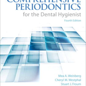 Comprehensive Periodontics for the Dental Hygienist