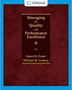 Managing for Quality and Performance Excellence 11th Edition by James Evans