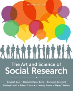 The Art and Science of Social Research Second Edition by Deborah Carr