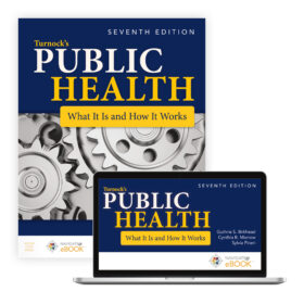 Turnock's Public Health What It Is and How It Works