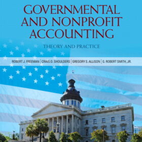 Test Bank For Governmental and Nonprofit Accounting, 10/E Robert J. Freeman