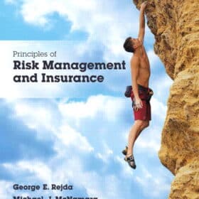 Test Bank For Principles of Risk Management and Insurance, 13th Edition George E. Rejda