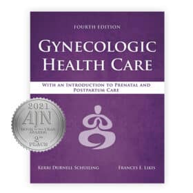 Test Bank For Gynecologic Health Care With an Introduction to Prenatal and Postpartum Care Fourth Edition Kerri Durnell Schuiling