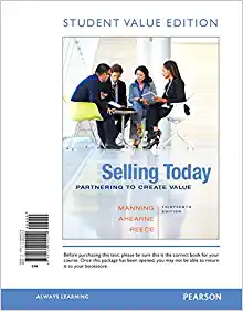 Test Bank For Selling Today: Partnering to Create Value, 13th Edition Gerald L Manning