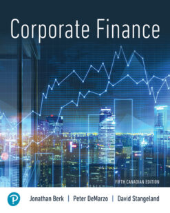 Test Bank For Corporate Finance, Fifth Canadian Edition, 5E Jonathan Berk