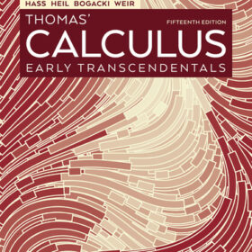 Solution Manuals For Thomas' Calculus Early Transcendentals, 15th Edition Joel R. Hass