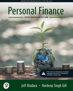 Personal Finance, Fifth Canadian Edition, 5th edition Jeffry D. Madura