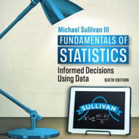 Test Bank For Fundamentals of Statistics, 6th Edition Michael Sullivan