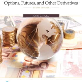 Solution Manuals For Options, Futures, and Other Derivatives, 11th Edition John C. Hull