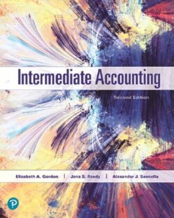 Test Bank For Intermediate Accounting, 2nd Edition Elizabeth A. Gordon