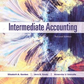 Test Bank For Intermediate Accounting, 2nd Edition Elizabeth A. Gordon