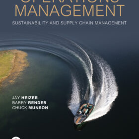 Operations Management: Sustainability and Supply Chain Management, 14th edition