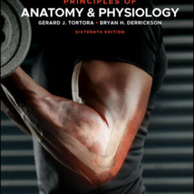 Principles of Anatomy and Physiology