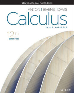 Calculus: Multivariable, 12th Edition