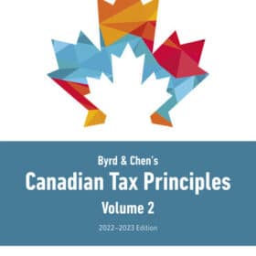 Byrd & Chen's Canadian Tax Principles, 2022-2023, Volume 2