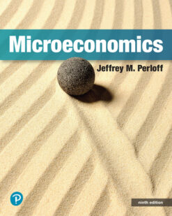 Microeconomics, 9th edition Jeffrey M. Perloff