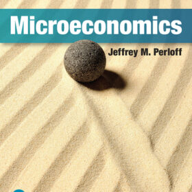 Microeconomics, 9th edition Jeffrey M. Perloff