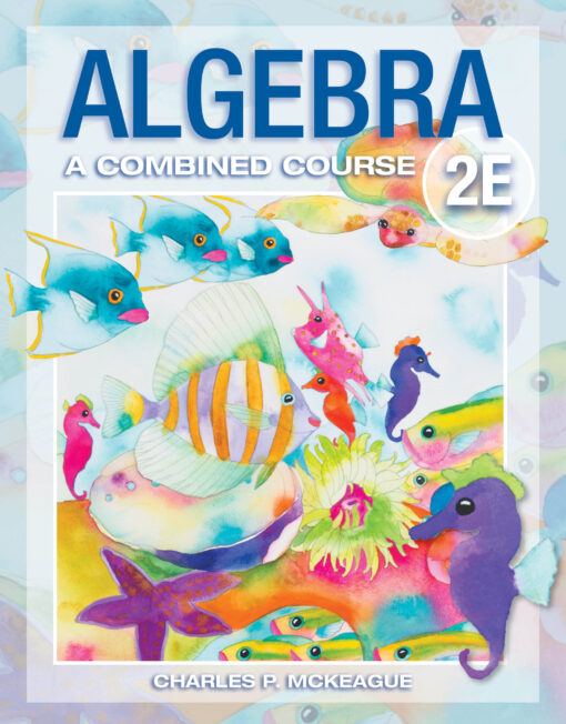 Algebra: A Combined Course