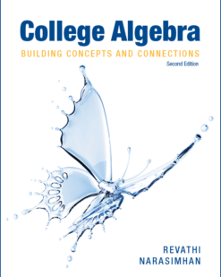 College Algebra: Building Concepts and Connections