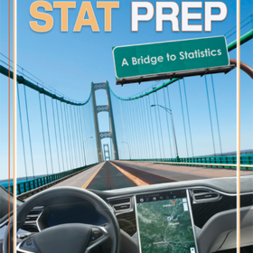 Stat Prep A Bridge to Statistics