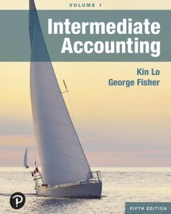 Intermediate Accounting, Volume 1, Fifth Edition