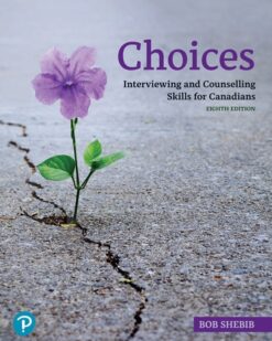 Choices: Interviewing and Counselling Skills