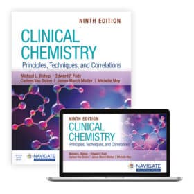 Clinical Chemistry Principles, Techniques, and Correlations NINTH EDITION Michael L. Bishop