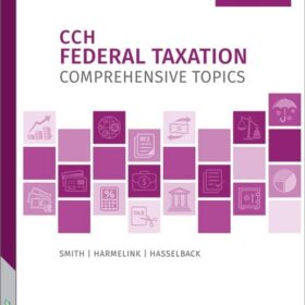 Federal Taxation: Comprehensive Topic