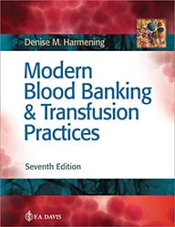 Test Bank For Modern Blood Banking & Transfusion Practices 7th