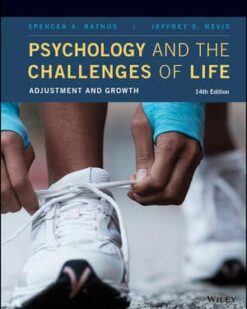 psychology and the challenges of life: adjustment and growth,