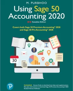 Using Sage 50 Accounting 2020, 5/E Mary Purbhoo