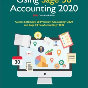 Using Sage 50 Accounting 2020, 5/E Mary Purbhoo