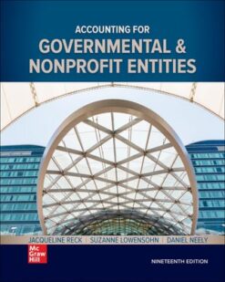 Instructor manual for Accounting for Governmental & Nonprofit Entities, 19th Edition Jacqueline Reck