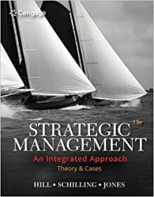 Strategic Management: Theory & Cases: An Integrated Approach