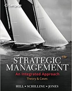 Strategic Management: Theory & Cases: An Integrated Approach