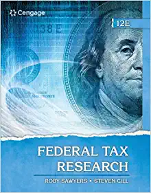 Federal Tax Research, 12th Edition