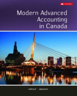 Modern Advanced Accounting In Canada 10th Edition