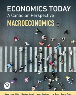 economics today a canadian perspective macroeconomics canadian edition 1st edition Roger LeRoy Miller