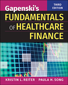 Test Bank For Gapenski's fundamentals of healthcare finance, 3rd Edition