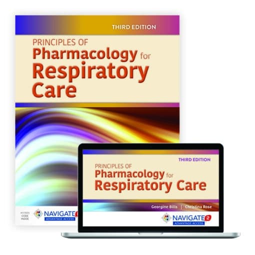 Principles of Pharmacology for Respiratory Care THIRD EDITION Georgine Bills