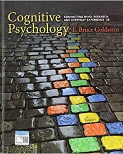 Cognitive Psychology: Connecting Mind, Research, and Everyday Experience,