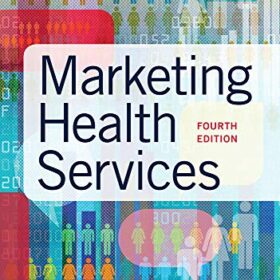 Test Bank For Marketing Health Services 4 Edition Thomas