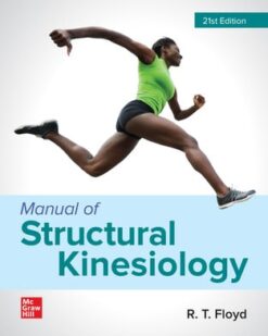 test bank for Manual of Structural Kinesiology 21 edition Floyd