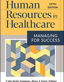 Test Bank For Human Resources in Healthcare Managing for Success Fifth Edition (5th Edition) Sampson