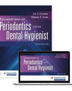 Test Bank For Foundations of Periodontics for the Dental Hygienist SIXTH EDITION Jill S. Gehrig