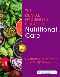 The Dental Hygienist's Guide to Nutritional Care 5e test bank