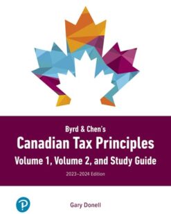 Byrd & Chen's Canadian Tax Principles, 2023-2024 test bank