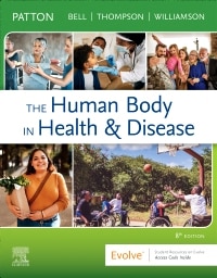 The Human Body in Health & Disease 8th Edition by Kevin T. Patton